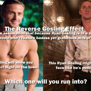 The Reverse Gosling&nbsp;Effect